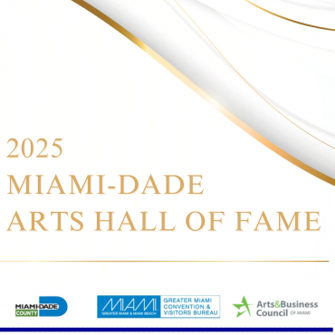 2025 Miami-Dade Arts Hall of Fame