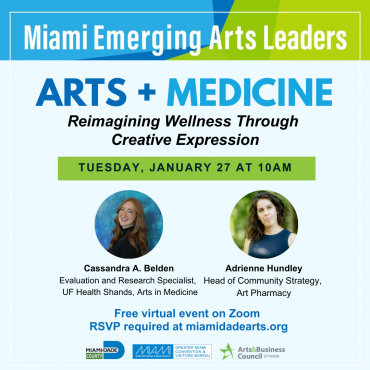 Miami Emerging Arts Leaders: Arts + Medicine - 1/27